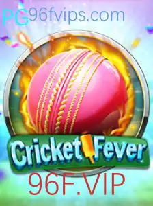 Tudo sobre CricketFever e a Excitação de 96F.VIP